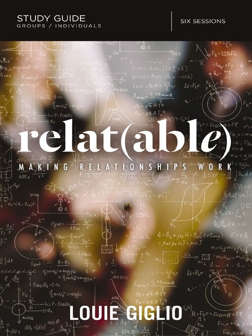 Title details for Relatable Bible Study Guide by Louie Giglio - Available